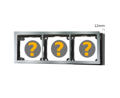 Abdeckrahmen 3-fach, chrom mattglanz & Distanzrahmen 12mm